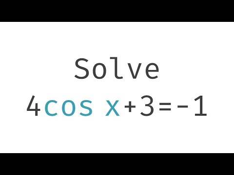 Solving Trigonometric Equations: 4cos(x) + 3 = -1, How? Isolate the Trig Function First!