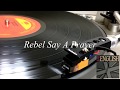 Bad English - Rebel Say A Prayer (Vinyl)