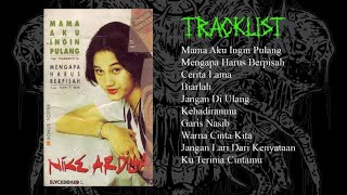Download lagu NIKE ARDILLA - MAMA AKU INGIN PULANG, FULL ALBUM mp3