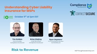 Understanding Cyber Liability Insurance for MSPs 10/9/25