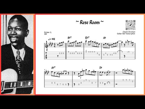 Charlie Christian - Rose Room [Oct 2, 1939] - Guitar Solo Transcription