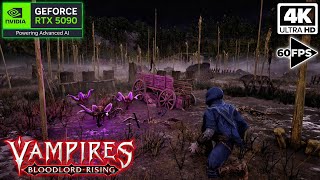 VAMPIRES: BLOODLORD RISING – New Exclusive Gameplay (PC ULTRA RTX5090) | UNREAL ENGINE 5 | 4K 60FPS