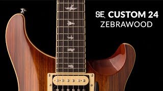 The SE Custom 24 Zebrawood | PRS Guitars