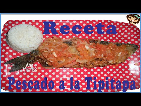 Pescado a la tipitapa | Recetas Nicaragüenses |Nicaragua en mi cocina