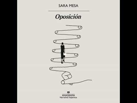 El desierto de los burócratas: Oposición, de Sara Mesa