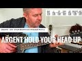Argent Hold Your Head Up Guitar Lesson (Chord Sheet)