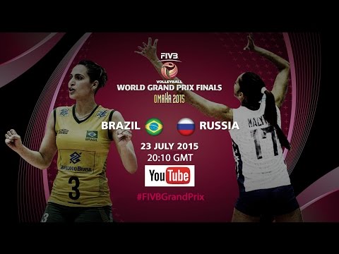 Live: Brazil vs Russia - FIVB World Grand Prix Finals 2015