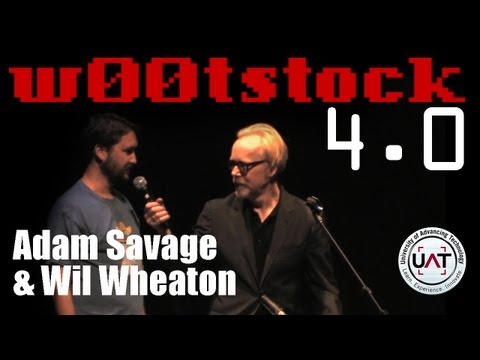 w00tstock 4.0 pt 1 - Adam Savage / Wil Wheaton Intro