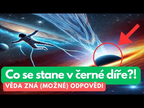 Co se stane, když vstoupíš do černé díry? Věda zná (možné) odpovědi