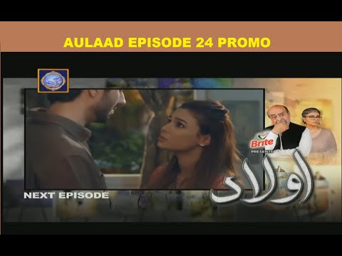 Aulaad Episode 24 Promo | Aulaad Ep 24 Promo | ARY DIGITAL