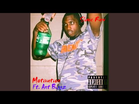 Motivation (feat. Ant Biggz)