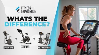 What's the difference? Spin Bikes, Recumbent Bikes and Uprig