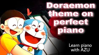 Download lagu Doraemon Theme | Perfect Piano | Tutorial | Learn Piano With AZU mp3