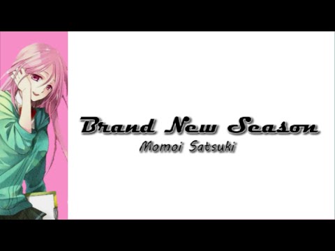 Momoi Satsuki - Brand New Season(Romaji,Kanji,English) Full Lyrics