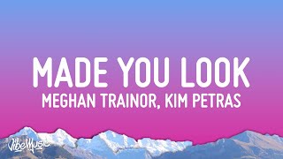 Meghan Trainor - Made You Look