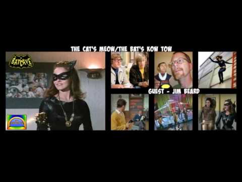Episode 33: The Cat's Meow/The Bat's Kow Tow