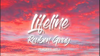 Lifeline - Reuben Gray (Lyrics)