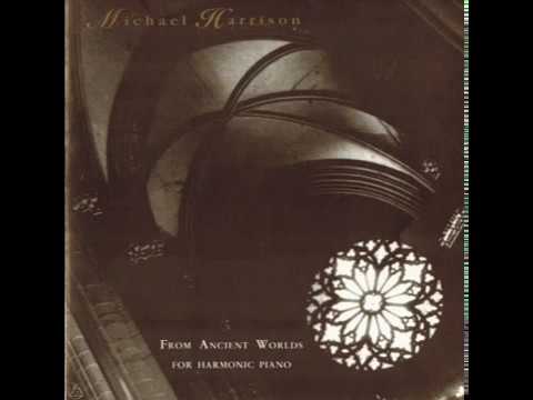 Michael Harrison – From Ancient Worlds (full album)