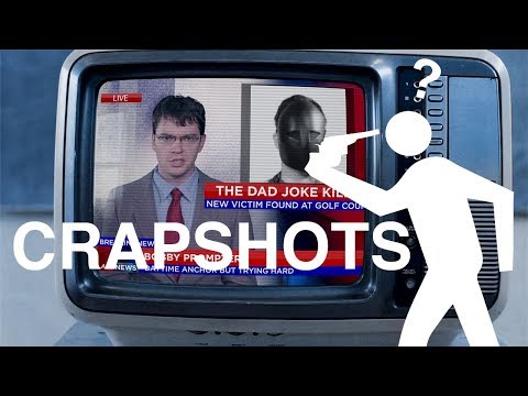 Crapshots Ep574 - The Dad Joke Killer