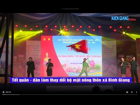 Tết quân - dân làm thay đổi bộ mặt nông thôn xã Bình Giang