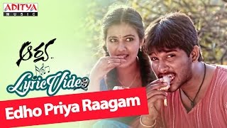 Yedo Priya Raagam Video With Lyrics II Aarya II Al