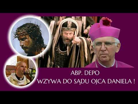 Czatachowa 02.03.2023 - Abp. Depo wzywa do sądu o. Daniela !