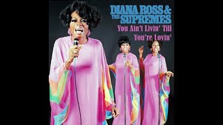 Diana Ross &amp; The Supremes - You Ain't Livin' Till You're Lovin' (Clip)