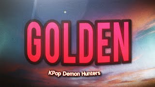 Download lagu Golden - HUNTR/X, AUDREY NUNA, Ejae, REI AMI, KPop Demon Hunters Cast (Lyrics) mp3