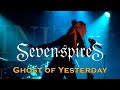 Seven Spires - Ghost of Yesterday - Aschaffenburg 23.10.2025