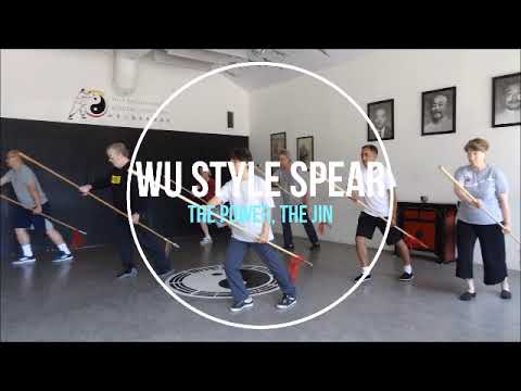 Wu Style Spear - the power, the jin.