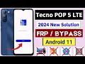 Tecno POP 5 LTE Android 11 Frp Bypass Without PC Tecno Bd4a Google Account Bypass 2024