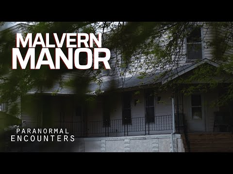 Malvern Manor Ghost Hunt - Paranormal Encounters