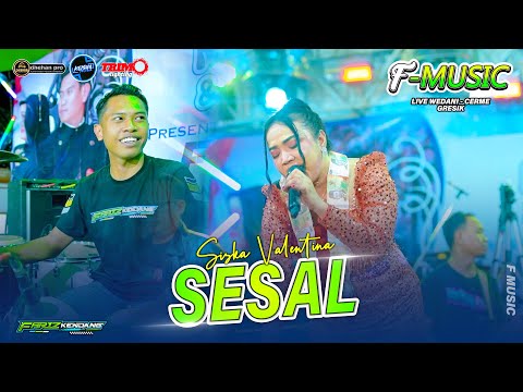 SESAL Siska Valentina ( FARIS KENDANG ) F MUSIC Live Wedani #dhehanpro