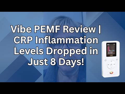 Vibe PEMF Review | CRP Inflammation Levels Dropped in Just 8 Days!