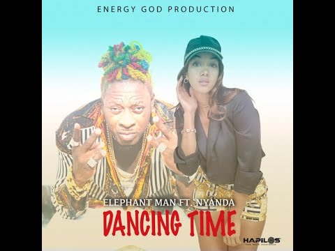 Elephant Man feat.  Nyanda - Dancing Time