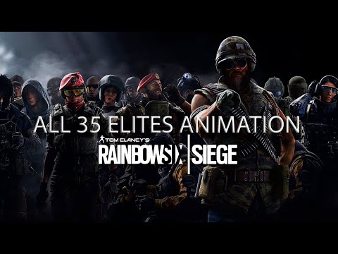 RAINBOW SIX SIEGE ALL 34 ELITE SKINS ANIMATIONS + UNRELEASED ELITE KALI