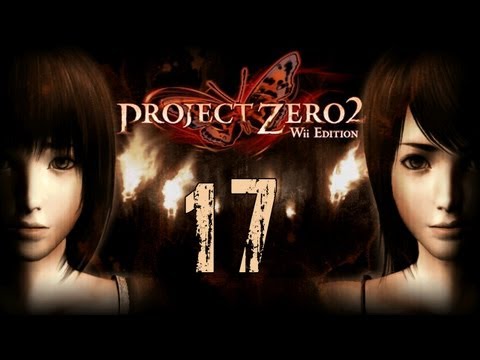 Let's Play Project Zero 2 Wii Edition (German) #17