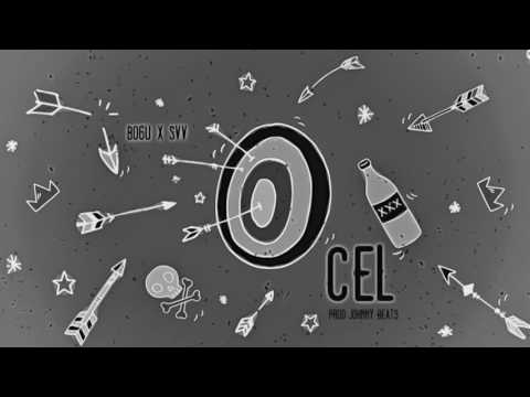 Bogu x SVV - Cel (prod. Johnny Beats)