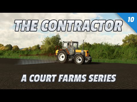 The Contractor - A Court Farms Series - Episode 10 - It's BACK!!