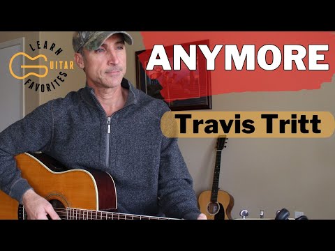 Anymore - Travis Tritt  - Guitar Lesson | Tutorial