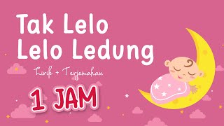 Download lagu TAK LELO LELO LEDUNG anak perempuan 1 JAM mp3