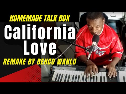 Dr Dre - California Love Remake By Dehco Wanlu 🟢