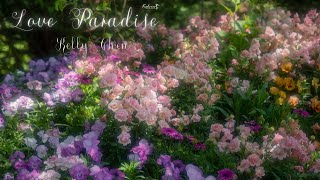 [Lyrics + 1 hour] Love paradise - Kelly Chen