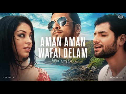 Valy - Sadriddin - Shabnam Suraya l Aman Aman X Wafai Delam (FanaaTV Return Remix)