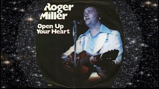 Roger Miller 1973 Open Up Your Heart