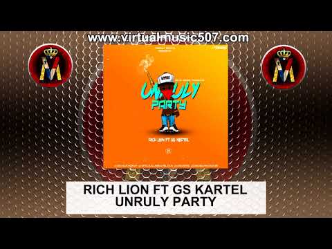 Rich Lion Ft Gs Kartel   Unruly Party