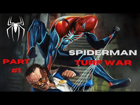 SPIDER-MAN REMASTERED(PC) TURF WAR DLC | WALKTHROUGH GAMEPLAY PART#1-No commentary(Marvel Spiderman)