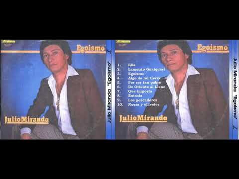JULIO MIRANDA - ROSAS Y CLAVELES