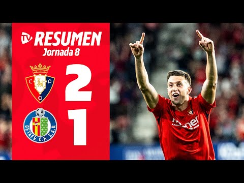 Osasuna 2-1 Getafe | Resumen | Club Atlético Osasuna