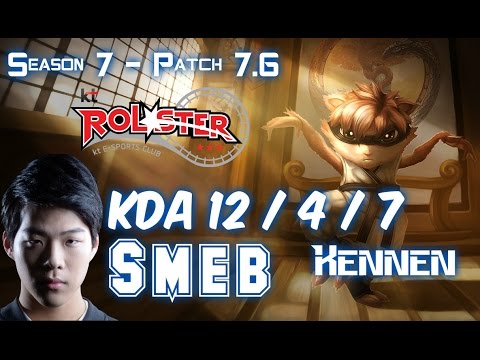 KT Smeb KENNEN vs KAYLE Top - Patch 7.6 KR Ranked